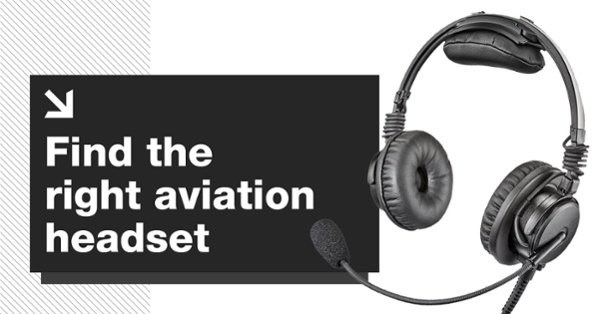 Find the right aviation headset